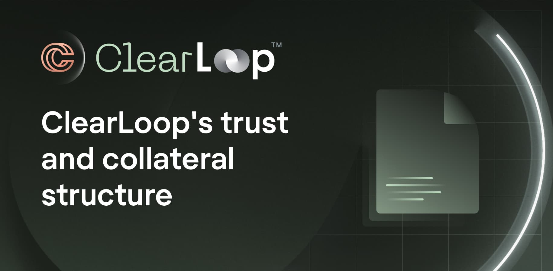 ClearLoop trust structure