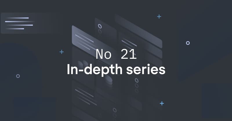 In depth series 21